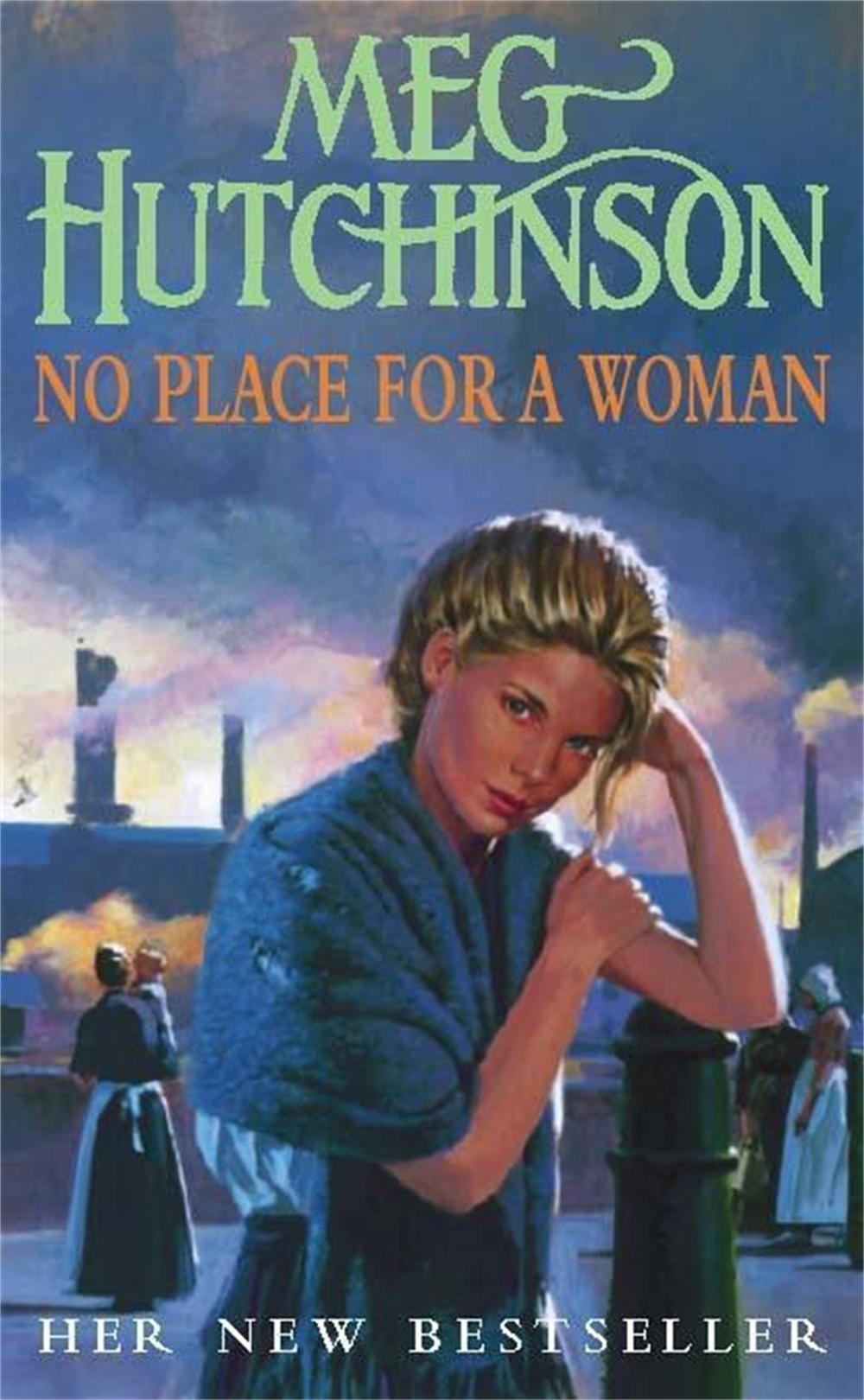 No Place for a Woman by Meg Hutchinson - ISBN: 9780340738603