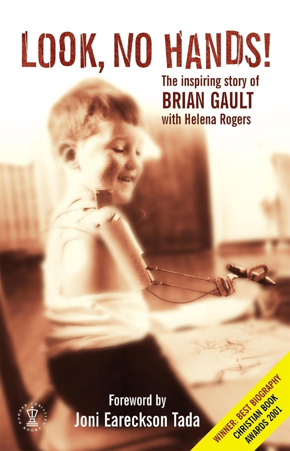 Look No Hands! by Brian Gault - ISBN: 9780340746363