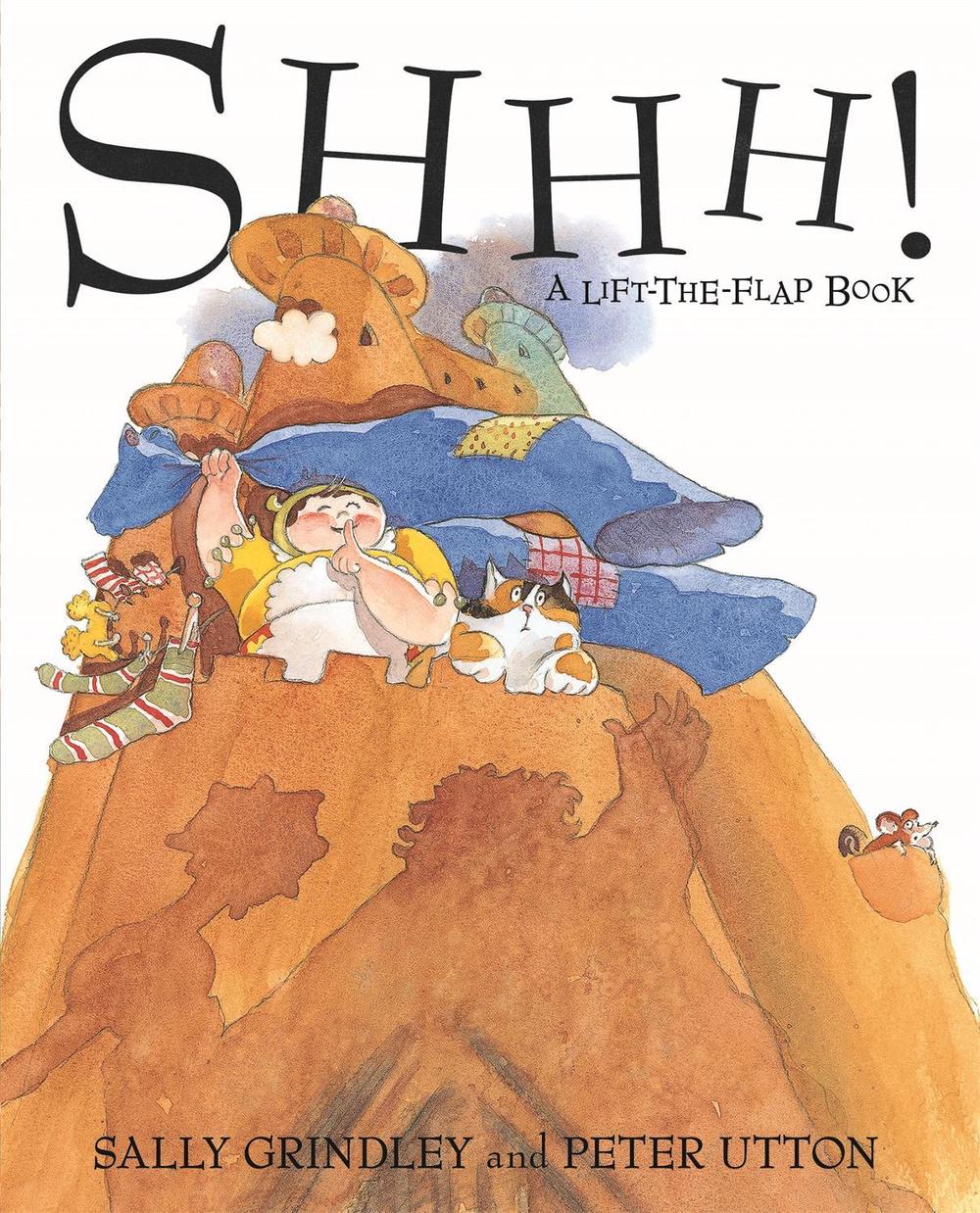 Shhh! Lift-the-Flap Book by Sally Grindley - ISBN: 9780340746622