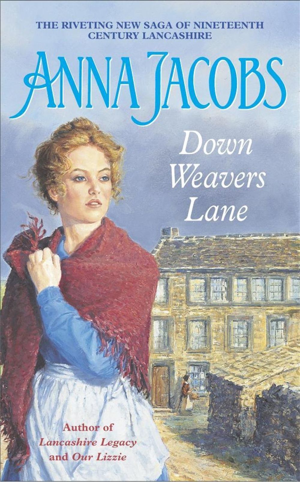 Down Weavers Lane by Anna Jacobs - ISBN: 9780340750599