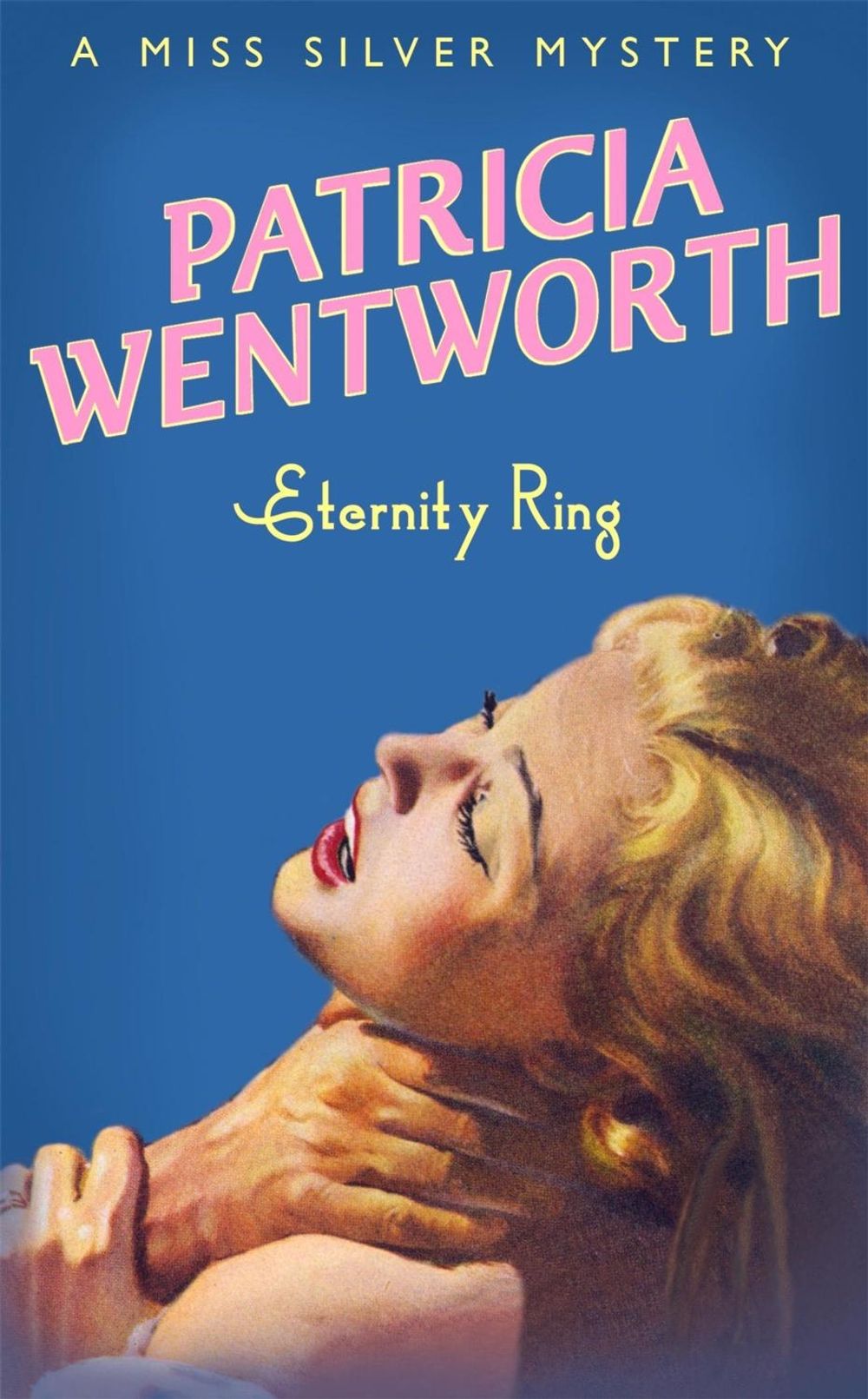 Eternity Ring by Patricia Wentworth - ISBN: 9780340767757