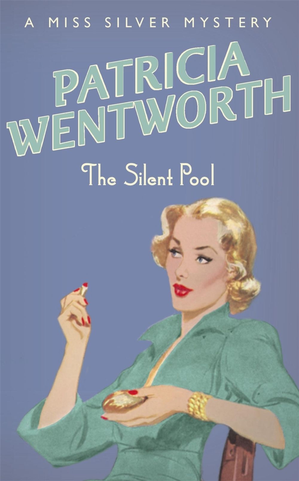 The Silent Pool by Patricia Wentworth - ISBN: 9780340767917