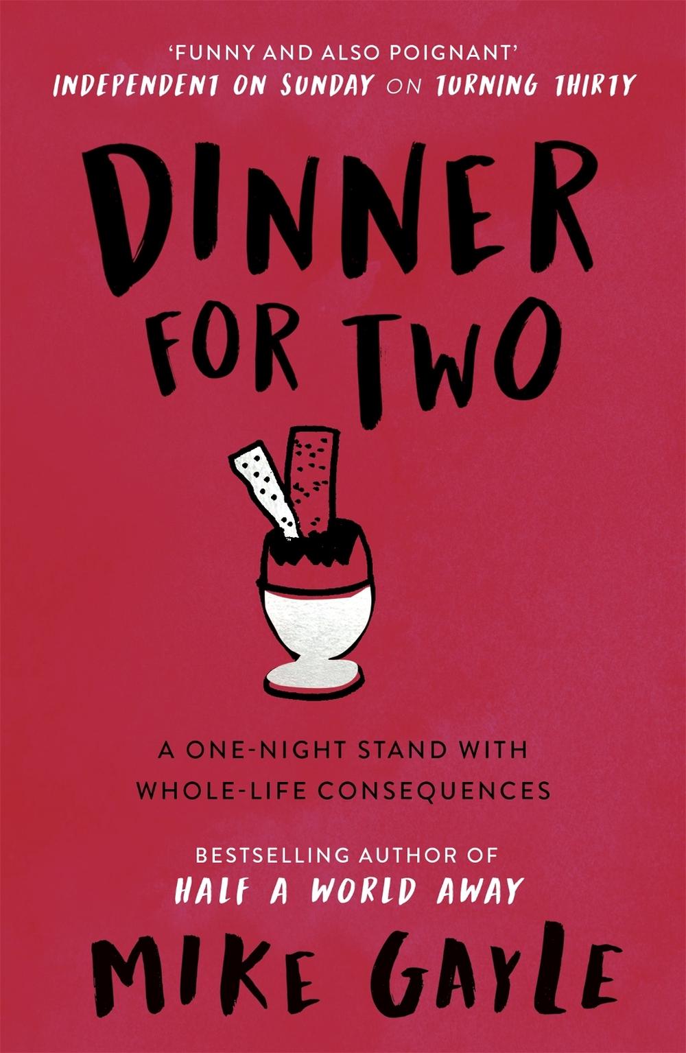 Dinner for Two by Mike Gayle - ISBN: 9780340767962
