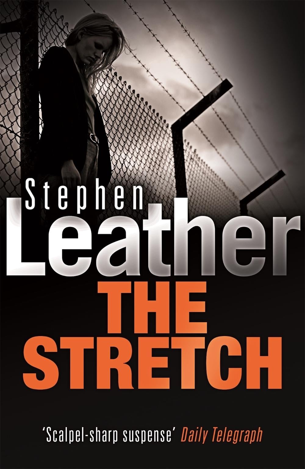 The Stretch by Stephen Leather - ISBN: 9780340770337
