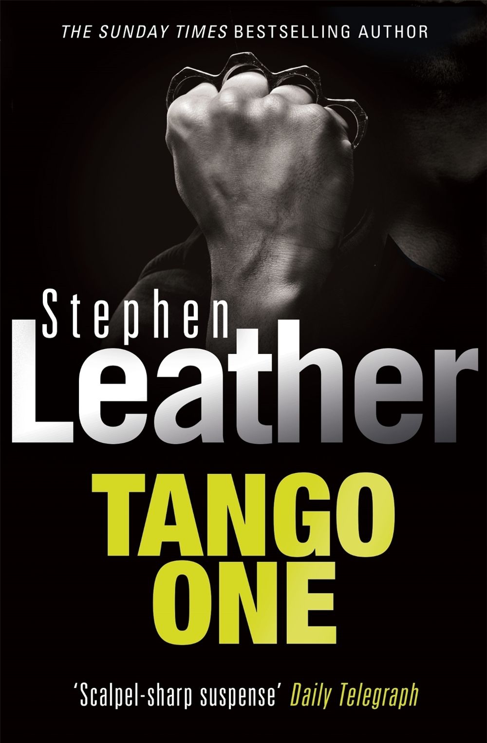 Tango One by Stephen Leather - ISBN: 9780340770351
