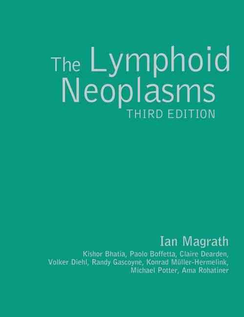 The Lymphoid Neoplasms 3ed, 3rd Edition, 9780340809471
