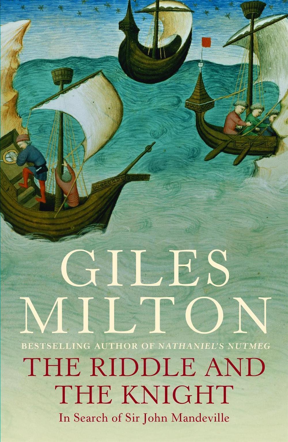 The Riddle and the Knight by Giles Milton - ISBN: 9780340819456
