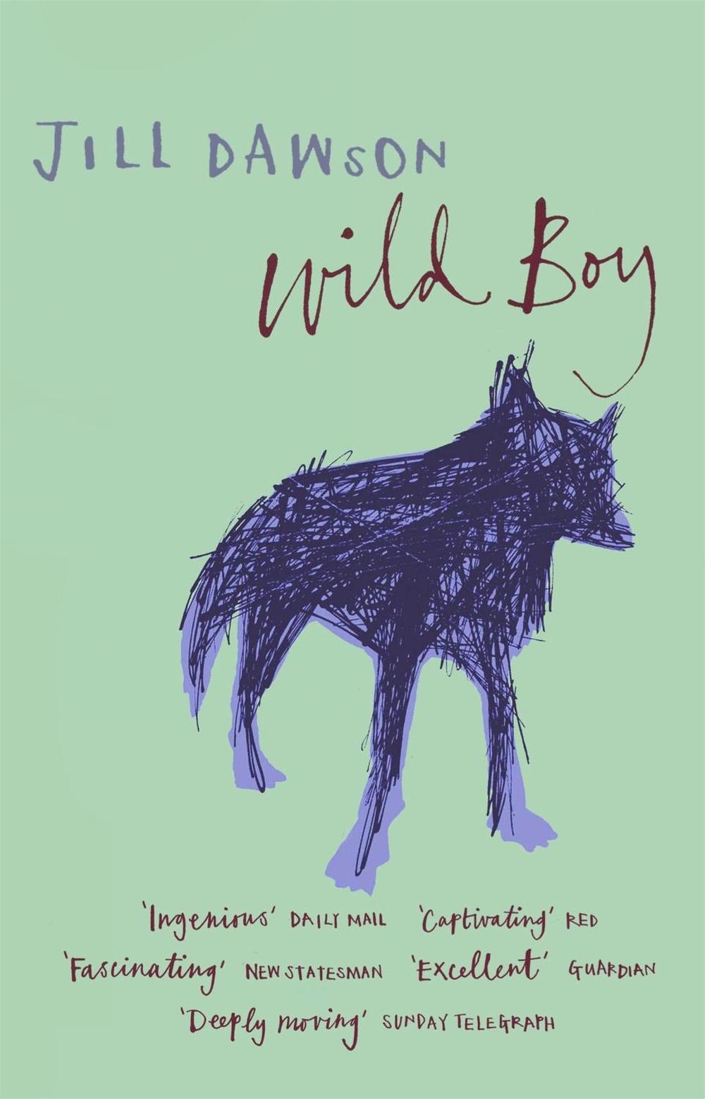 Wild Boy by Jill Dawson - ISBN: 9780340822975