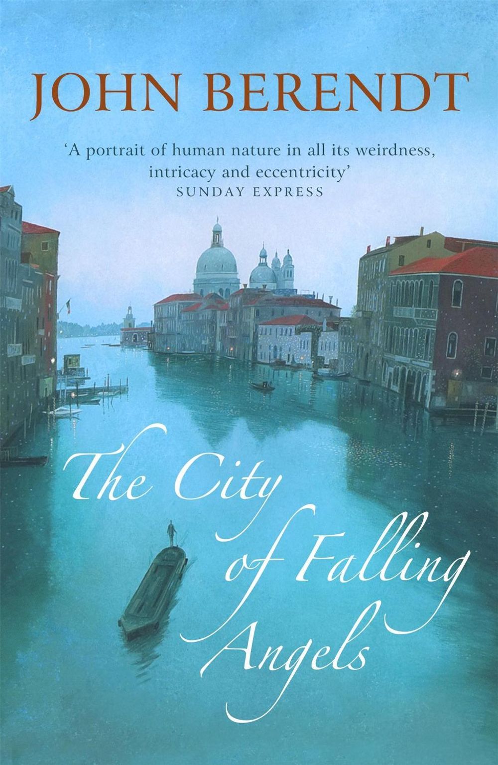 The City of Falling Angels by John Berendt - ISBN: 9780340825006