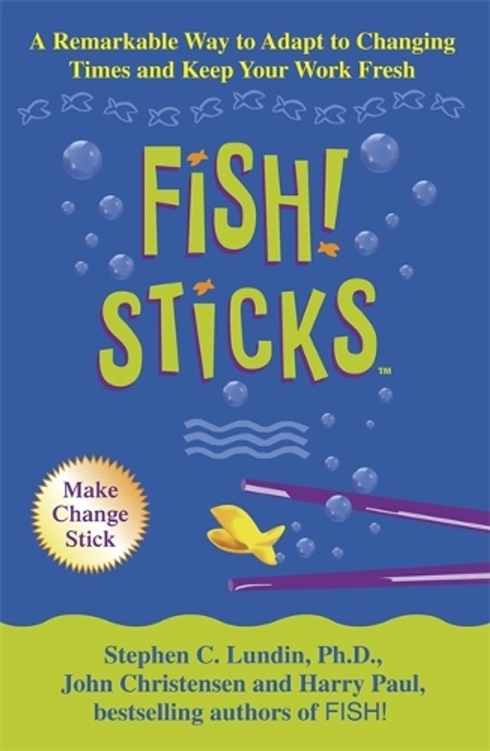Fish! Sticks by Harry Paul - ISBN: 9780340826454