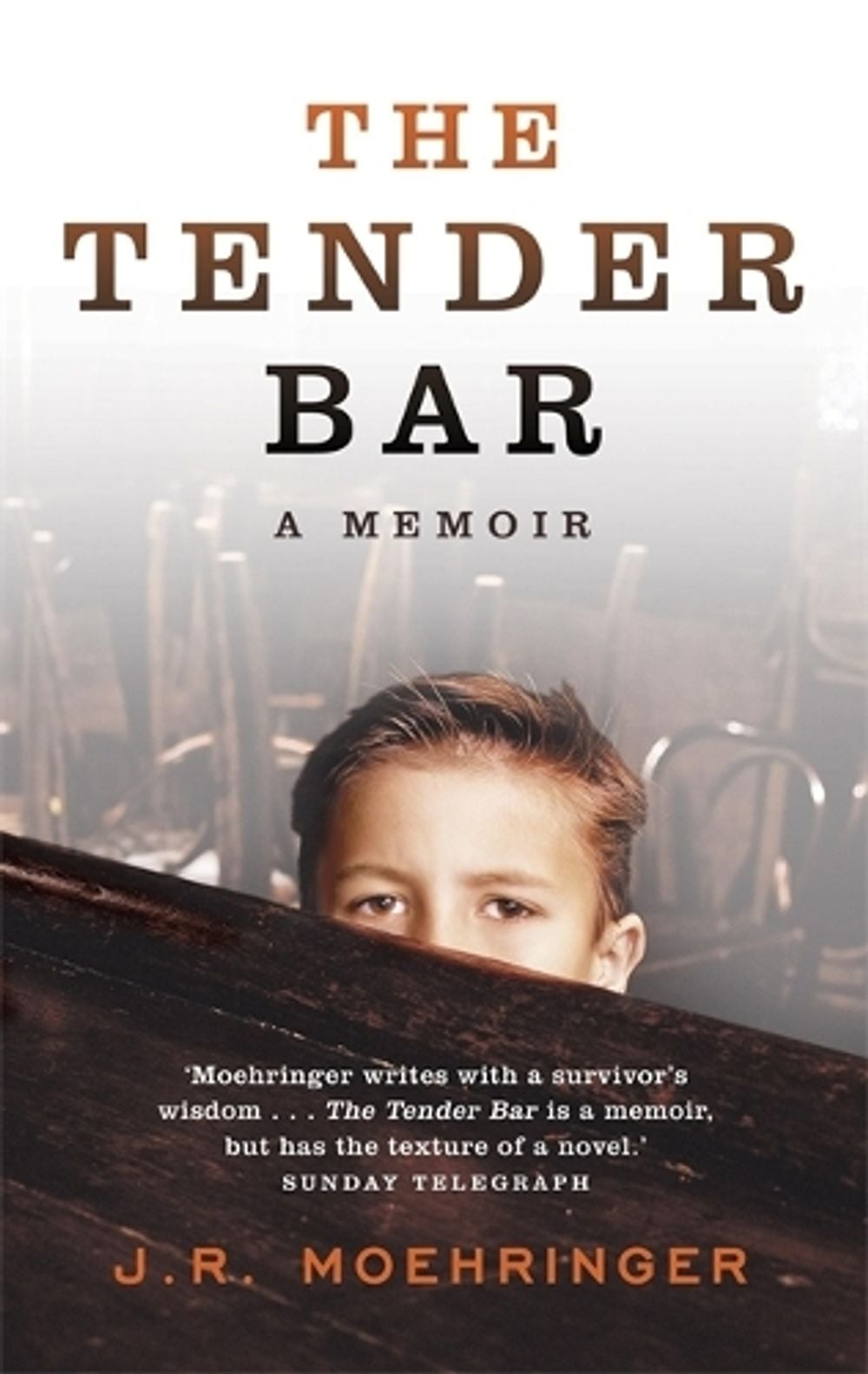 The Tender Bar by J.R. Moehringer - ISBN: 9780340828830