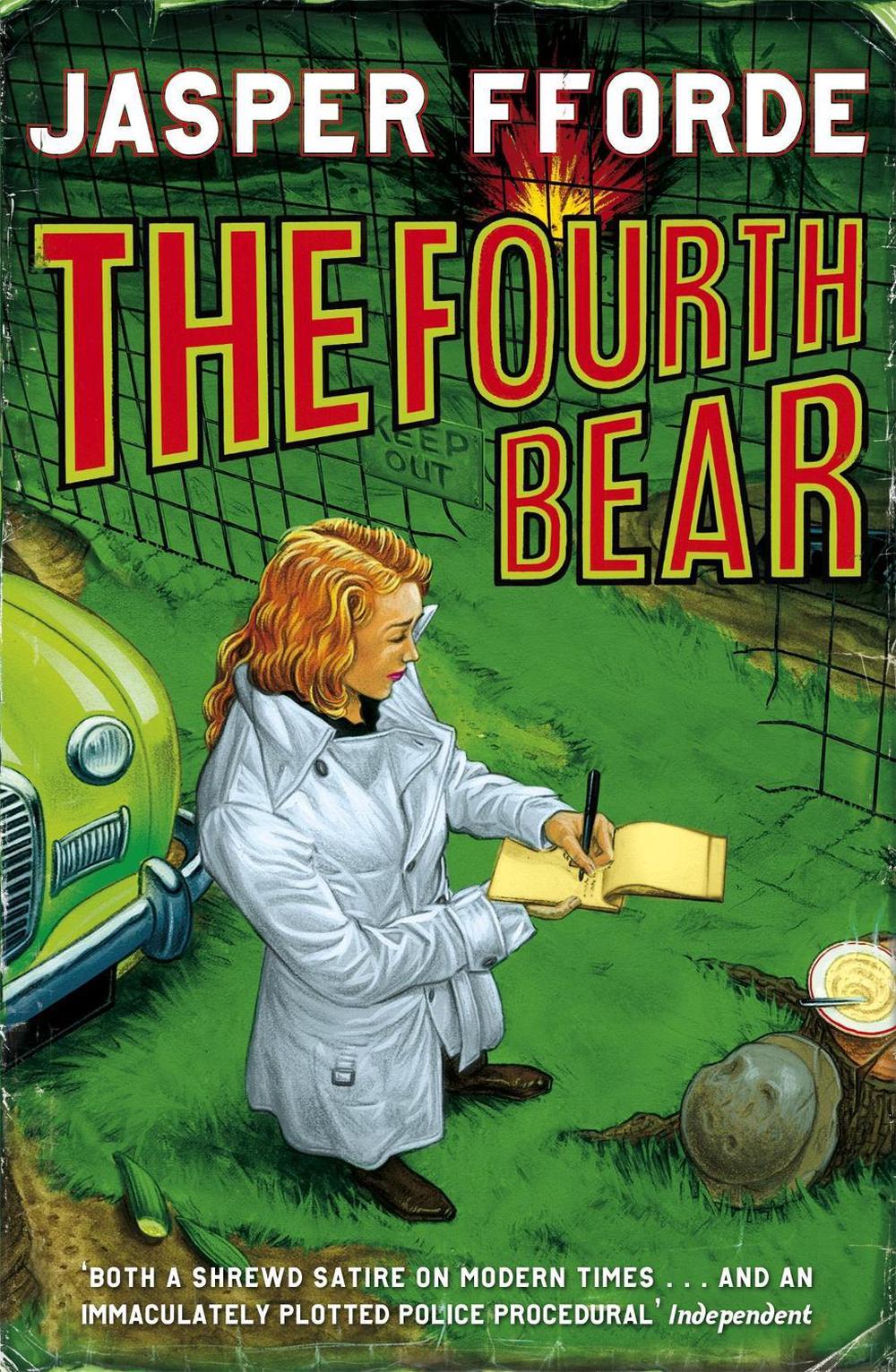 The Fourth Bear by Jasper Fforde - ISBN: 9780340835739