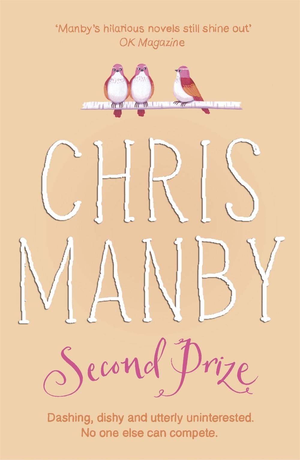 Second Prize by Chrissie Manby - ISBN: 9780340837238