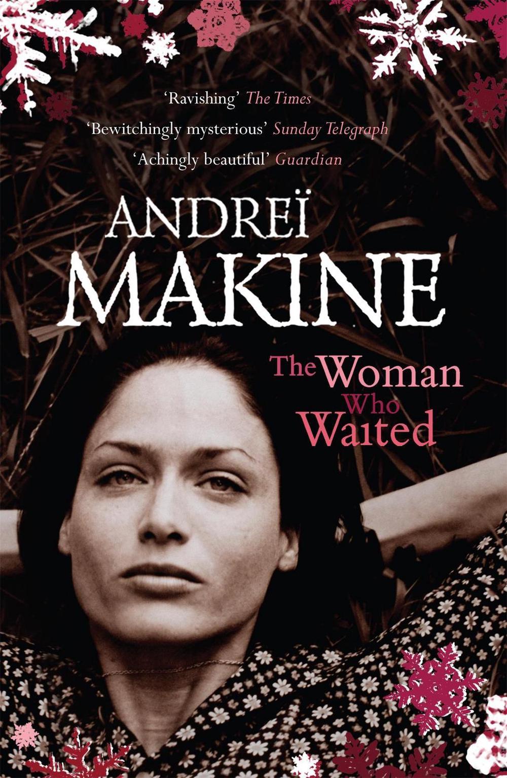 The Woman Who Waited by Andrei Makine - ISBN: 9780340837375