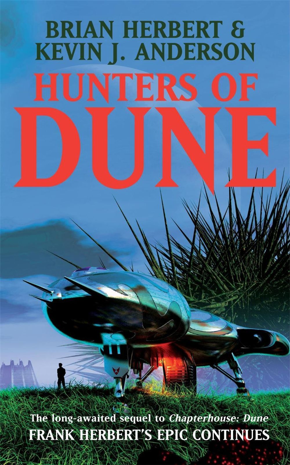 Hunters of Dune by Kevin J. Anderson - ISBN: 9780340837498