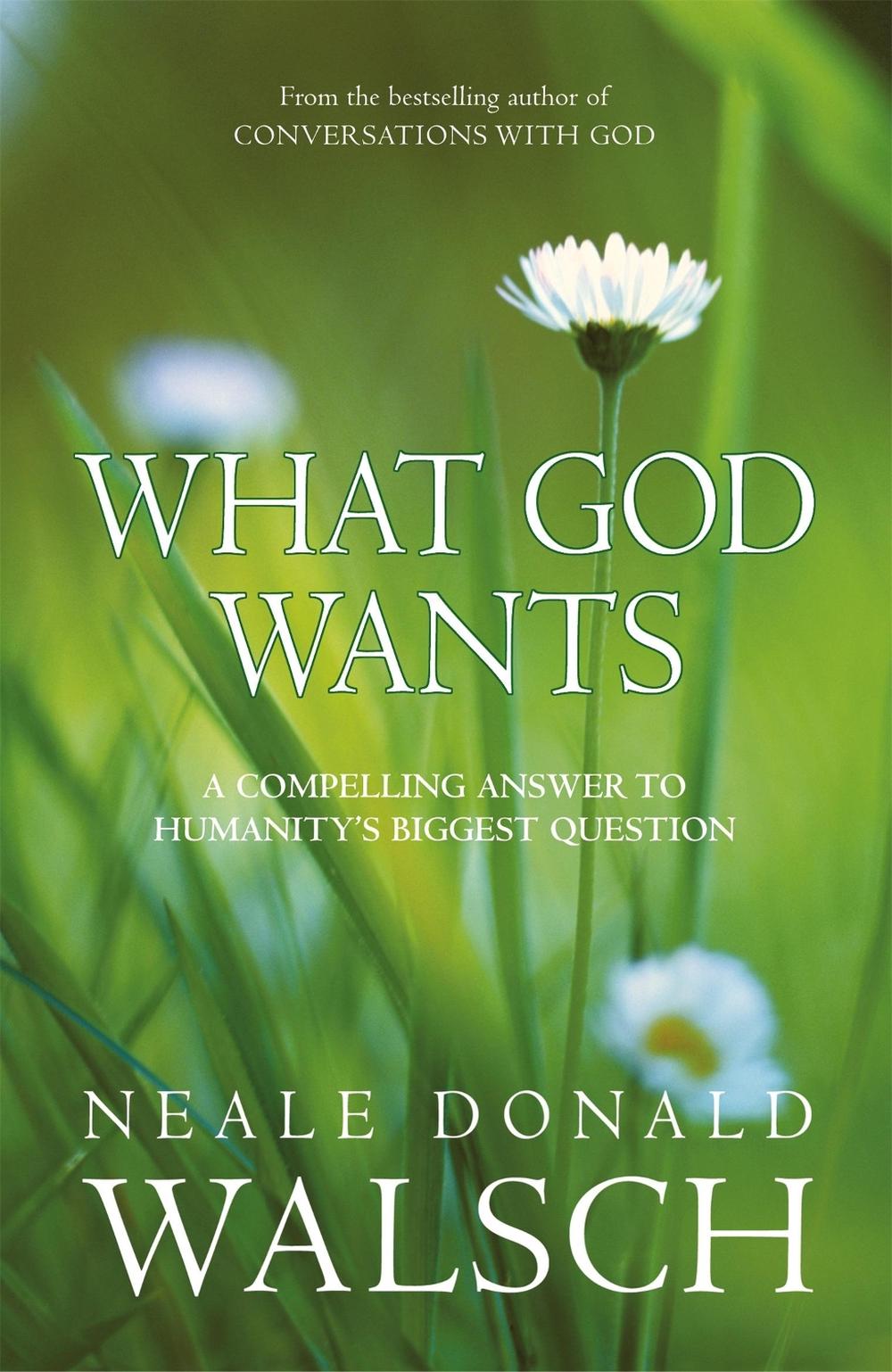 What God Wants, 9780340838167