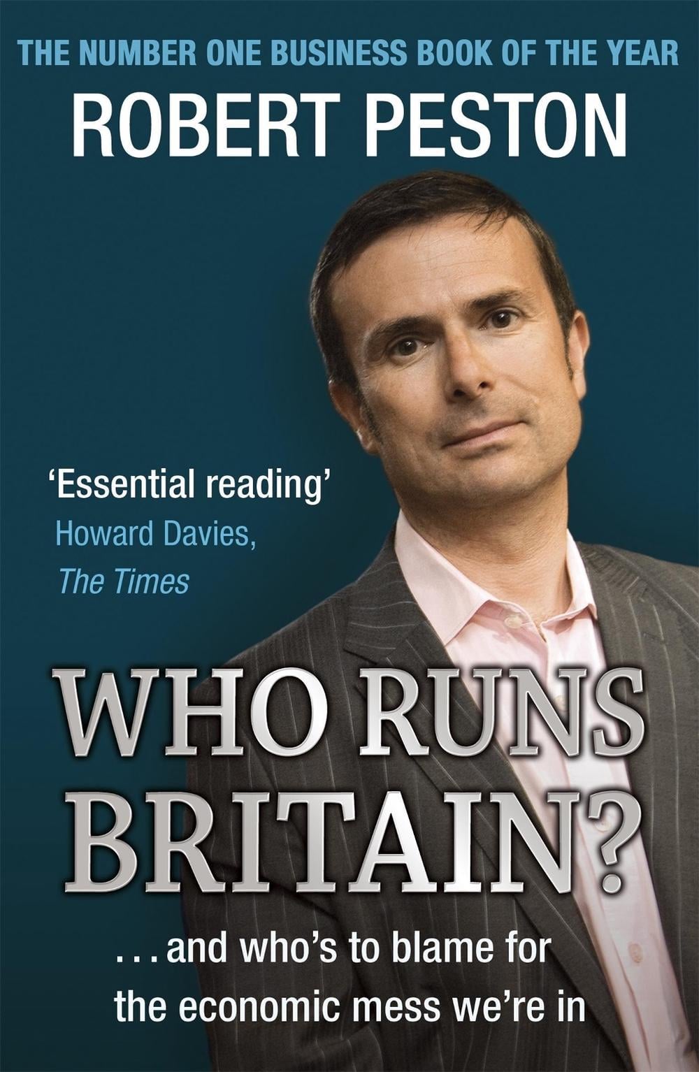 Who Runs Britain? by Robert Peston - ISBN: 9780340839447