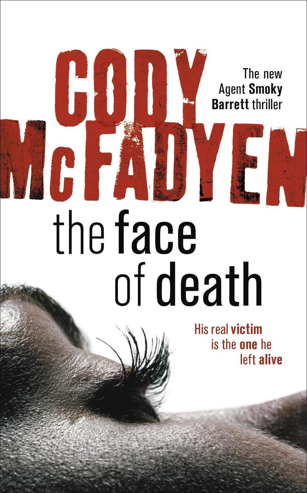 The Face of Death by Cody Mcfadyen - ISBN: 9780340840108