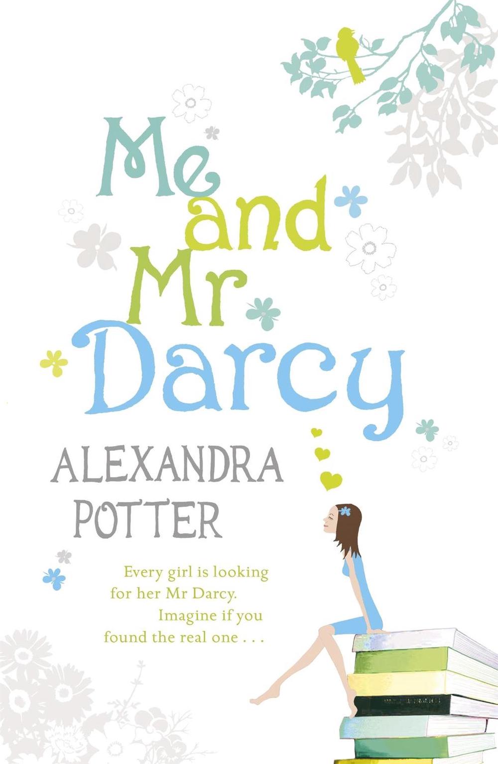Me and Mr Darcy by Alexandra Potter - ISBN: 9780340841136