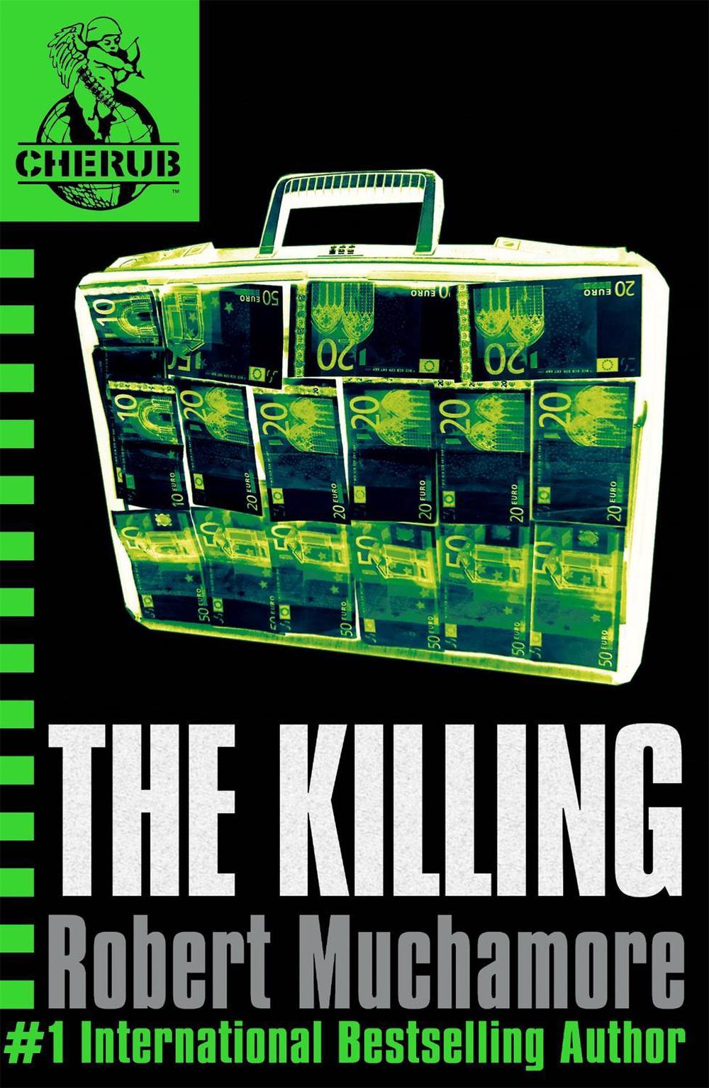 CHERUB: The Killing by Robert Muchamore - ISBN: 9780340894330