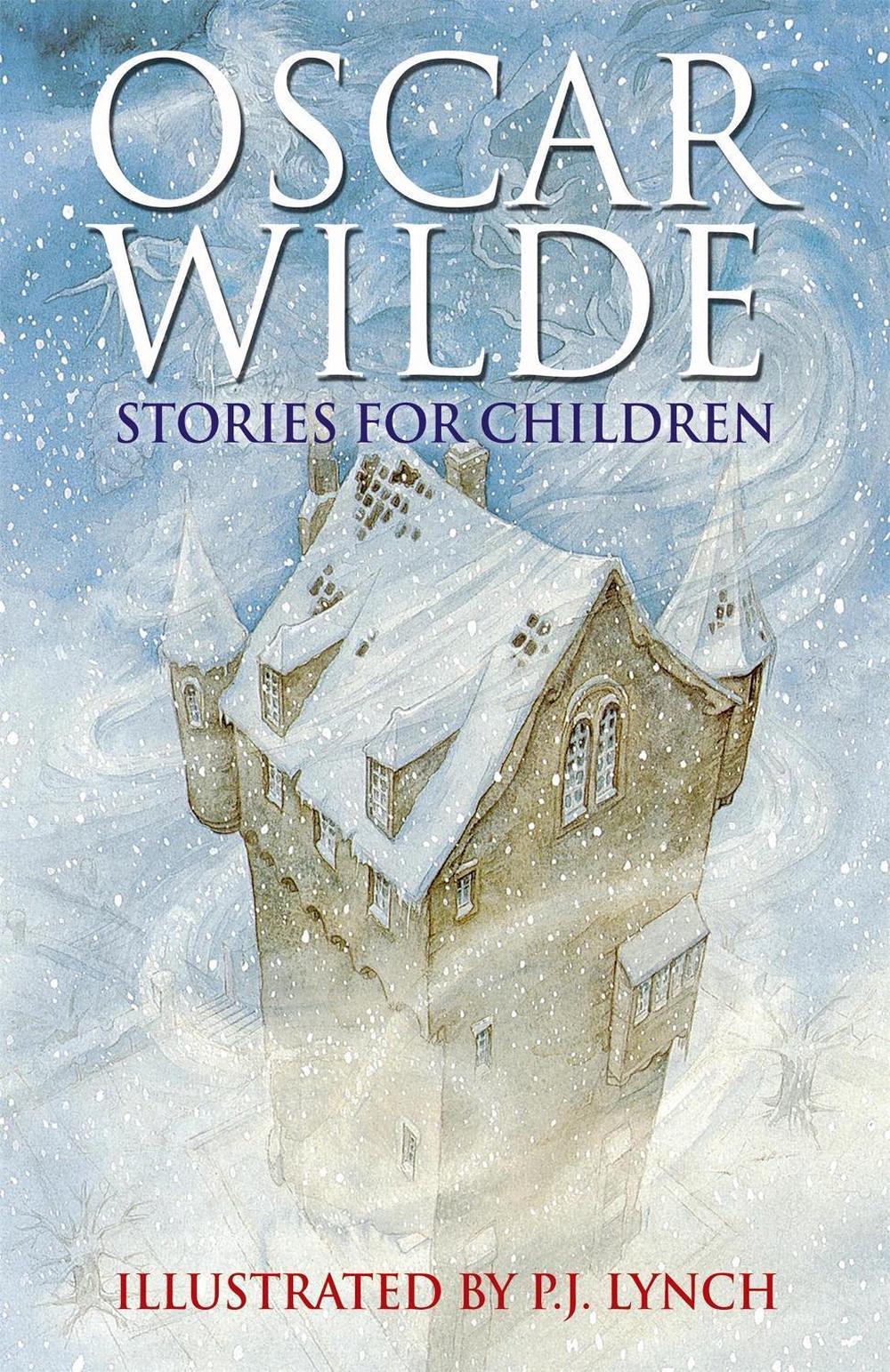 Oscar Wilde Stories For Children by Oscar Wilde - ISBN: 9780340894361