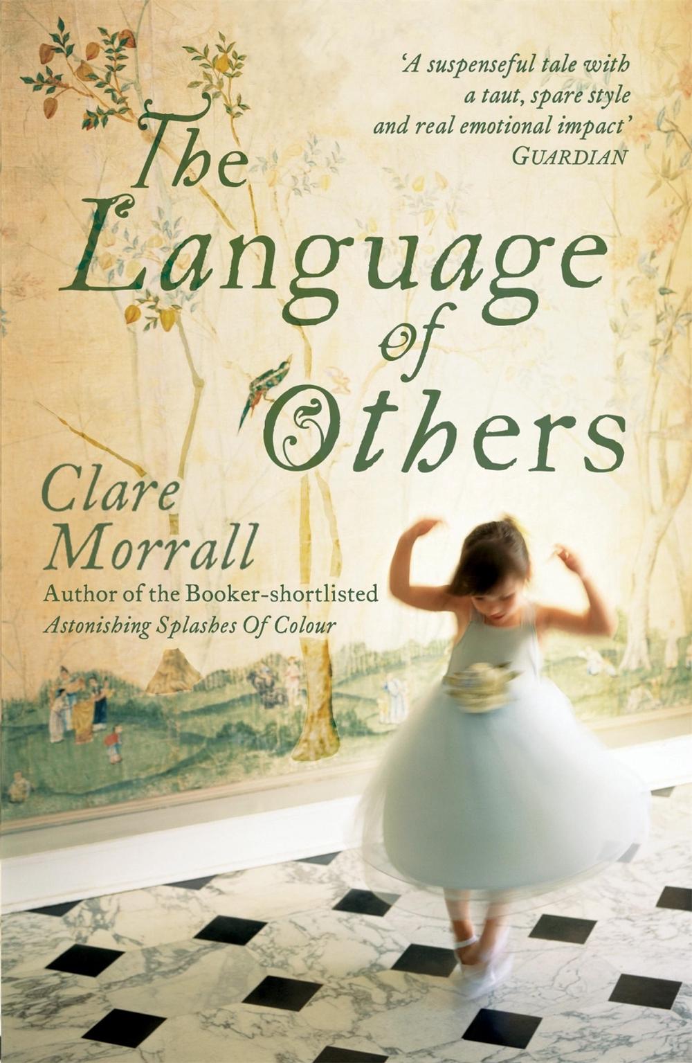 The Language of Others by Clare Morrall - ISBN: 9780340896679