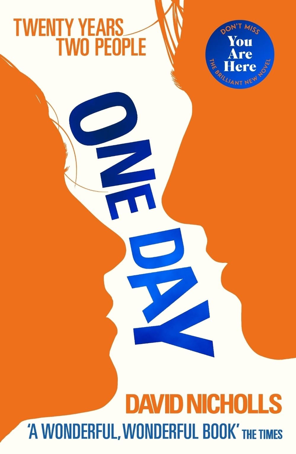 One Day by David Nicholls - ISBN: 9780340896983