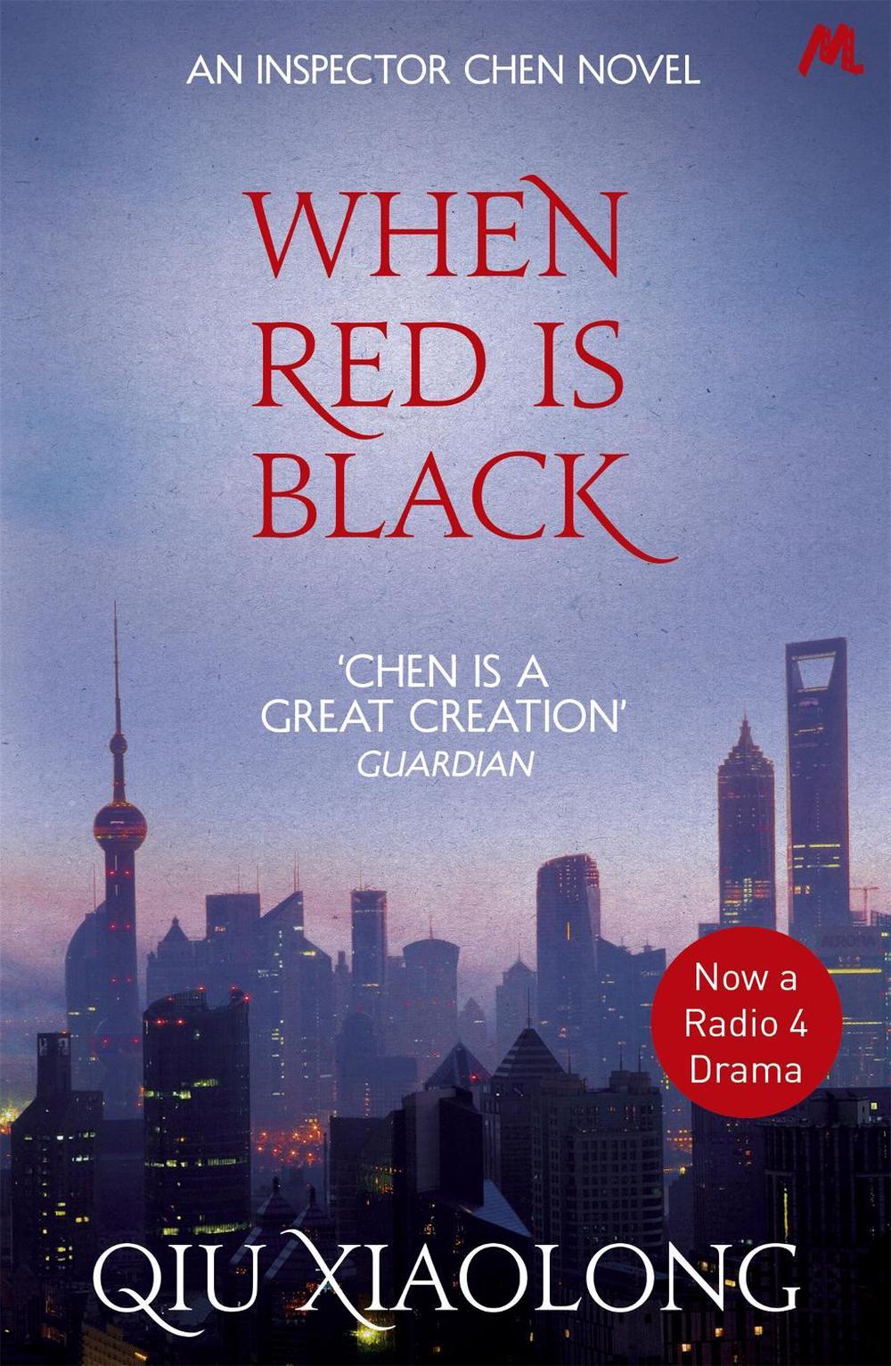 When Red is Black by Qiu Xiaolong - ISBN: 9780340897560