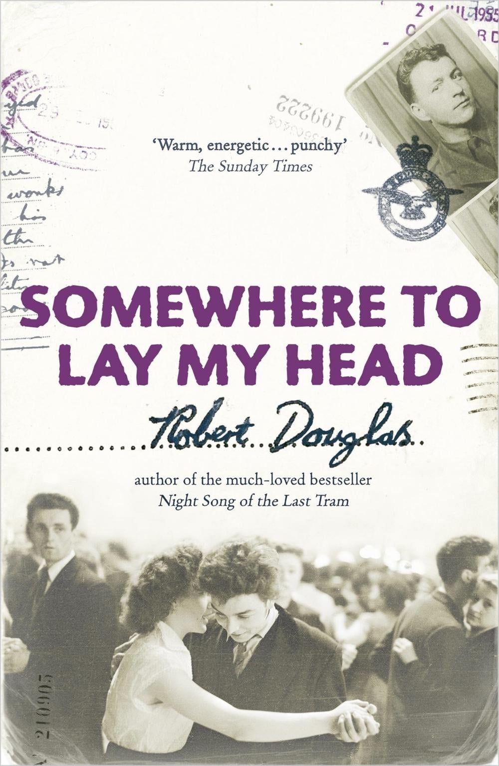 Somewhere To Lay My Head by Robert Douglas - ISBN: 9780340898444