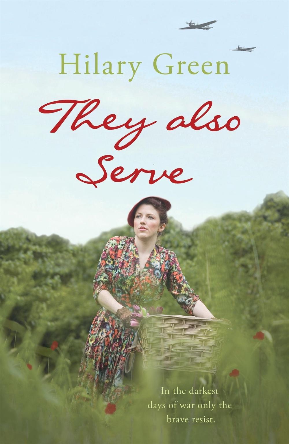 They Also Serve by Hilary Green - ISBN: 9780340898994