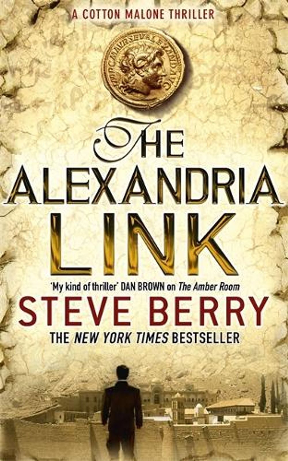 The Alexandria Link by Steve Berry - ISBN: 9780340899298