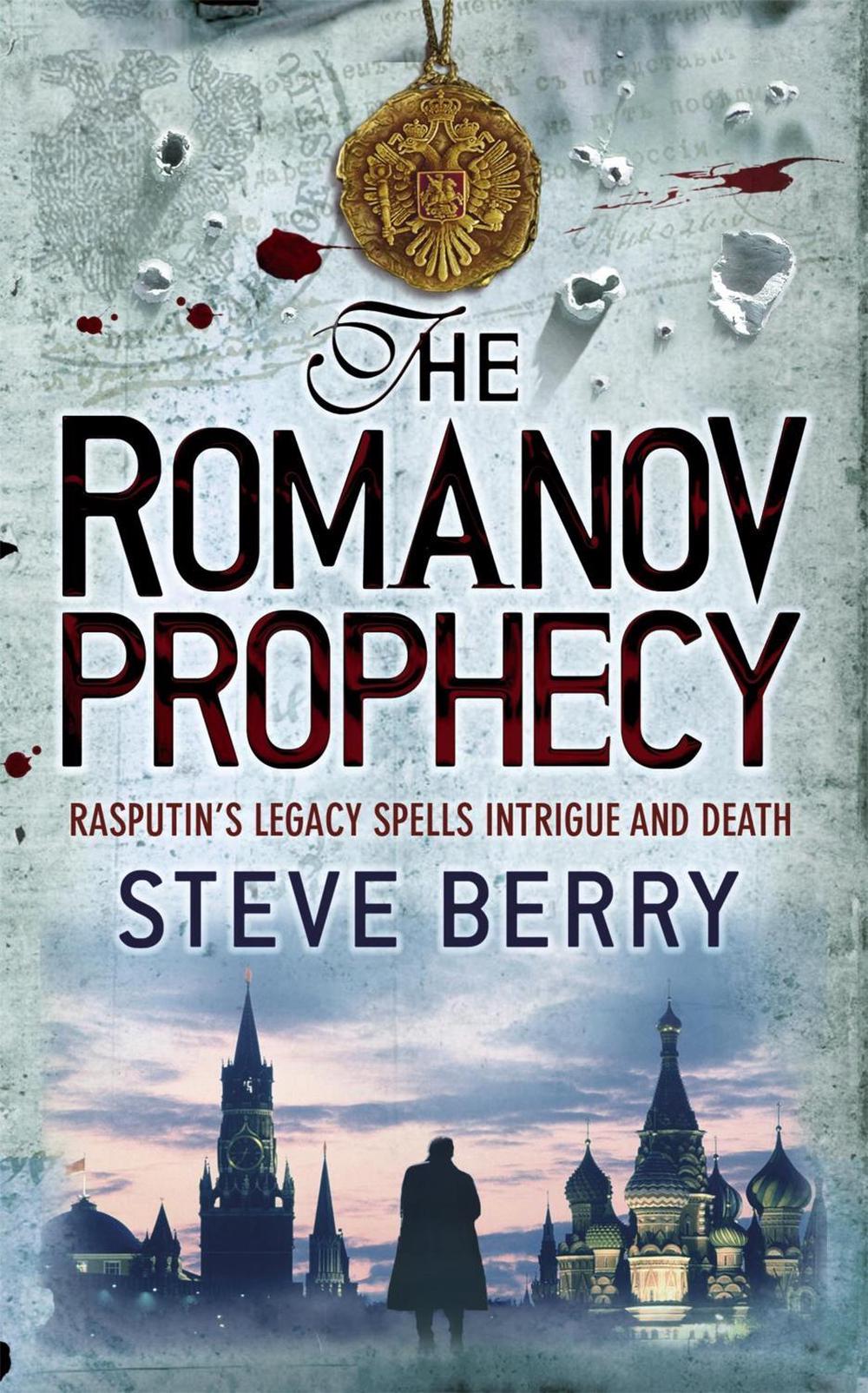The Romanov Prophecy by Steve Berry - ISBN: 9780340899311