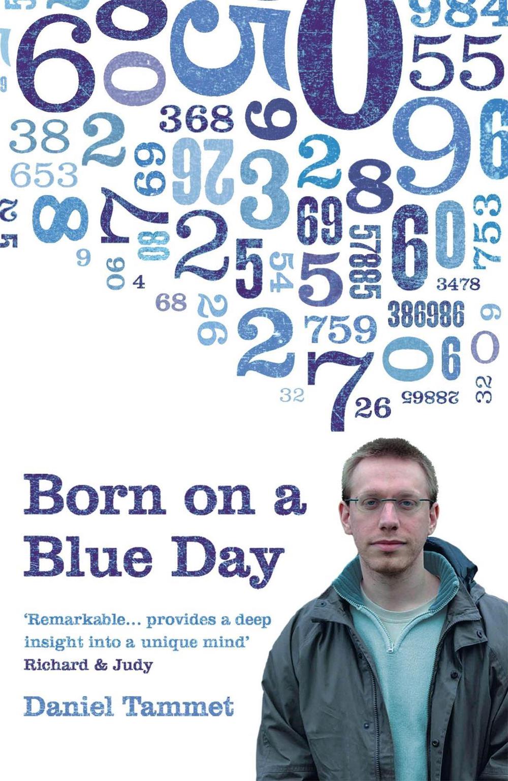 Born On a Blue Day by Daniel Tammet - ISBN: 9780340899755