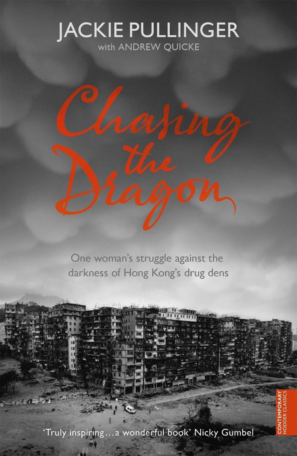 Chasing the Dragon, 9780340908808
