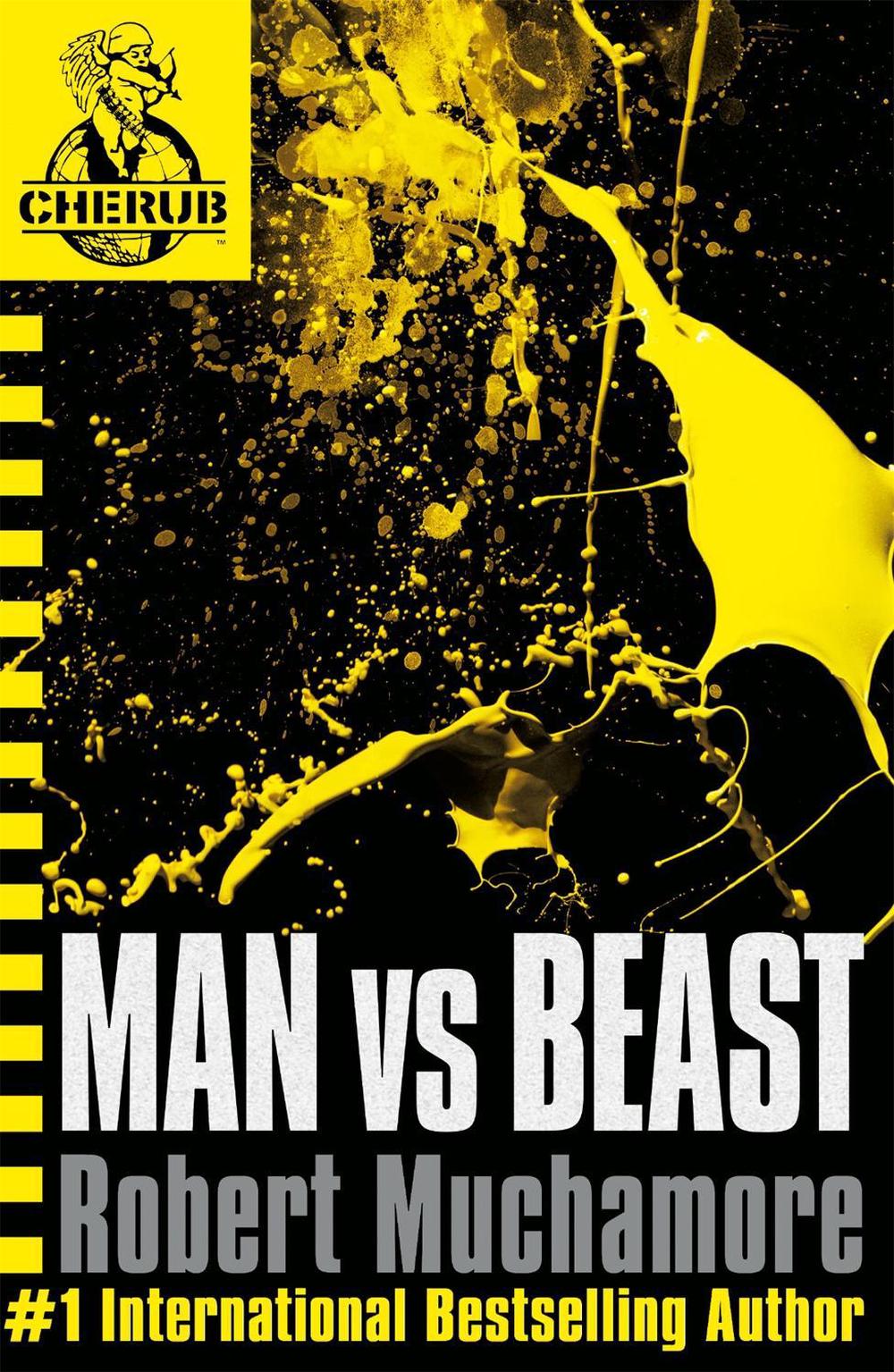 CHERUB: Man vs Beast by Robert Muchamore - ISBN: 9780340911693