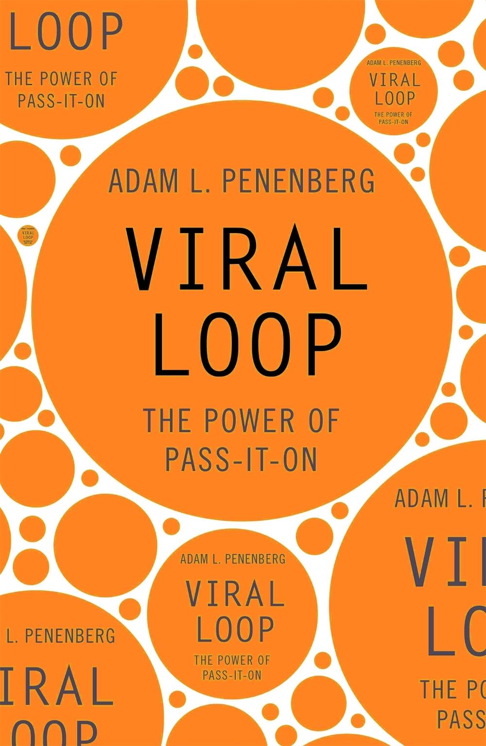 Viral Loop by Adam Penenberg - ISBN: 9780340918692