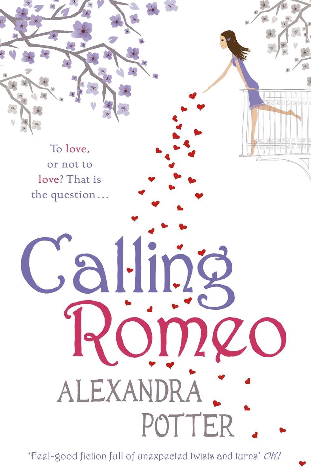 Calling Romeo by Alexandra Potter - ISBN: 9780340919637