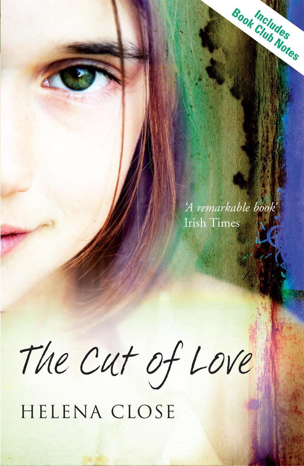 The Cut of Love by Helena Close - ISBN: 9780340920183