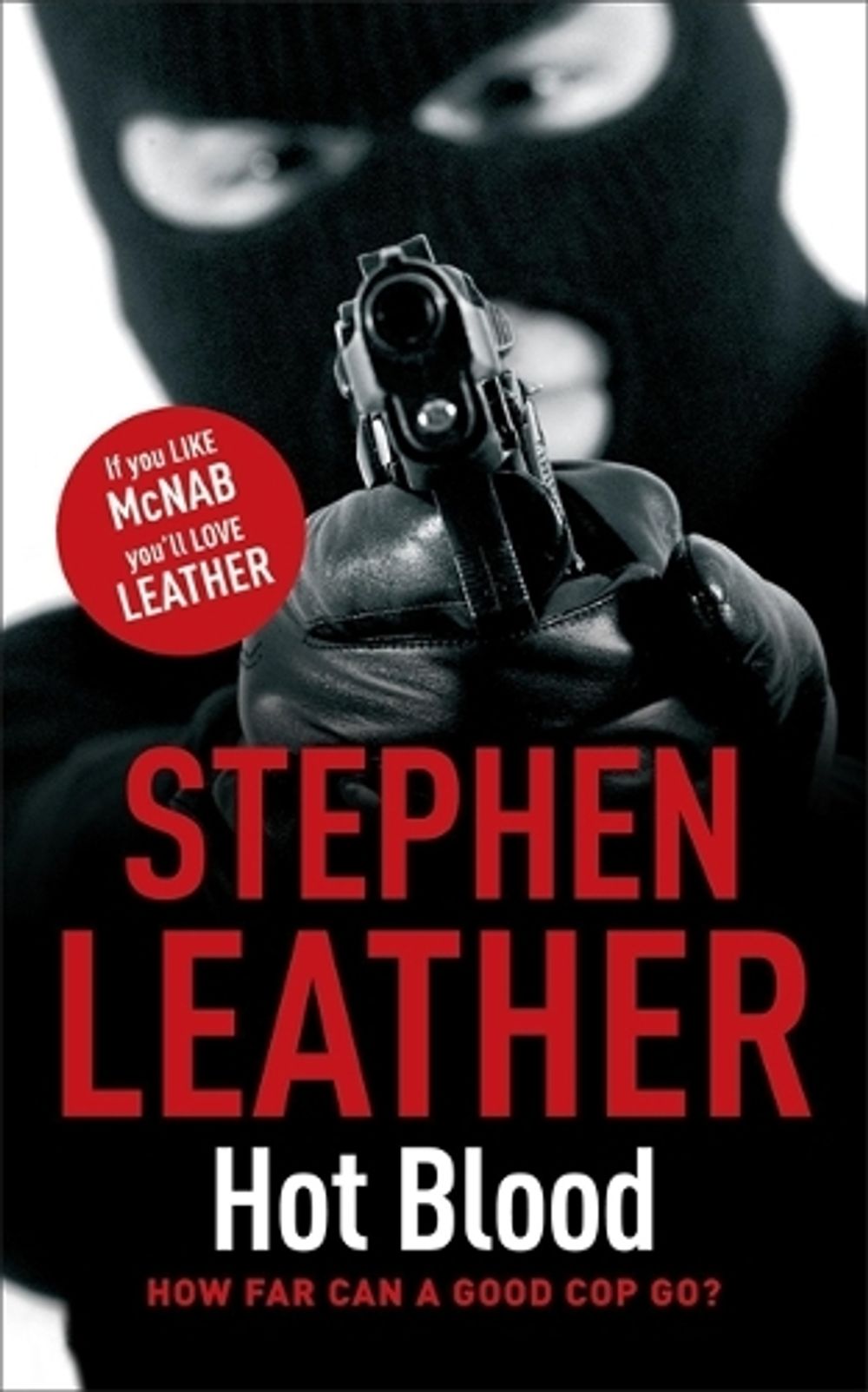 Hot Blood by Stephen Leather - ISBN: 9780340921692