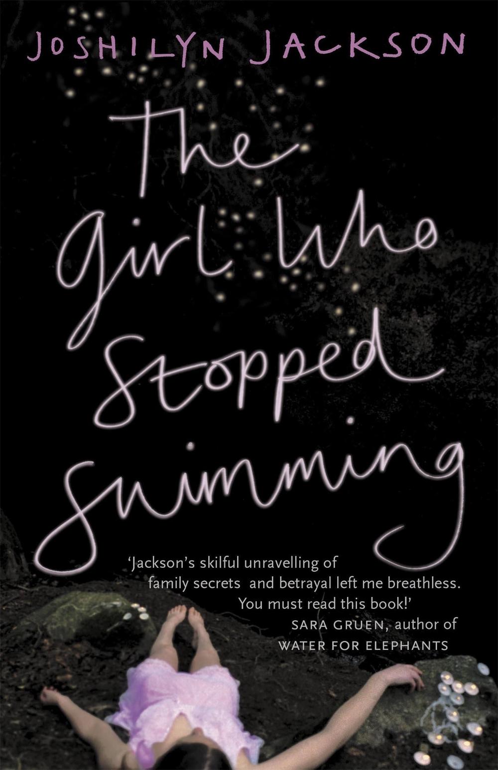The Girl Who Stopped Swimming by Joshilyn Jackson - ISBN: 9780340921937