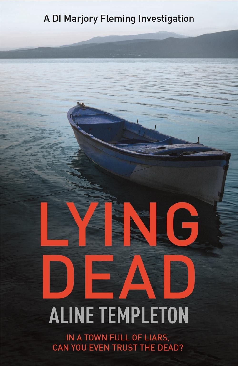 Lying Dead by Aline Templeton - ISBN: 9780340922279