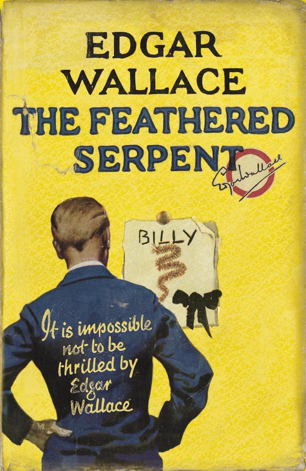 The Feathered Serpent by Edgar Wallace - ISBN: 9780340922866