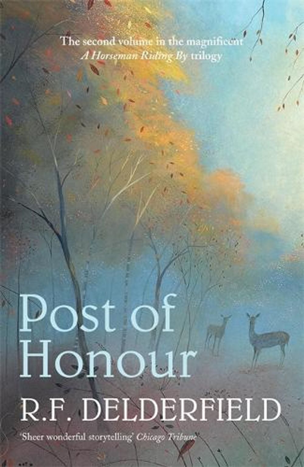 Post of Honour by R.F. Delderfield - ISBN: 9780340922927