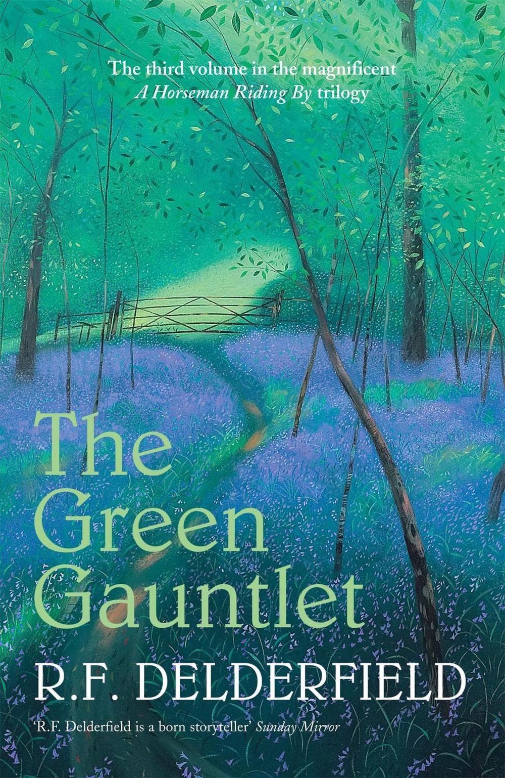 The Green Gauntlet by R.F. Delderfield - ISBN: 9780340922934