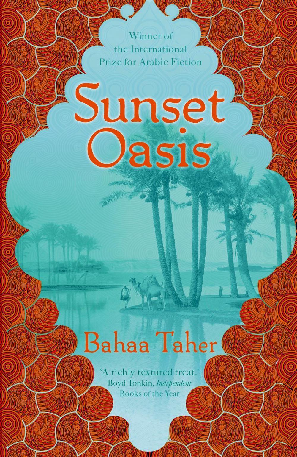 Sunset Oasis by Bahaa Taher - ISBN: 9780340924884