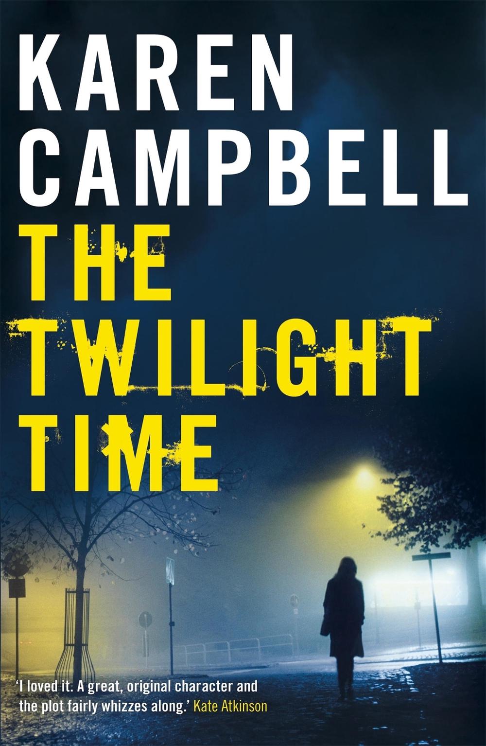 The Twilight Time by Karen Campbell - ISBN: 9780340935606