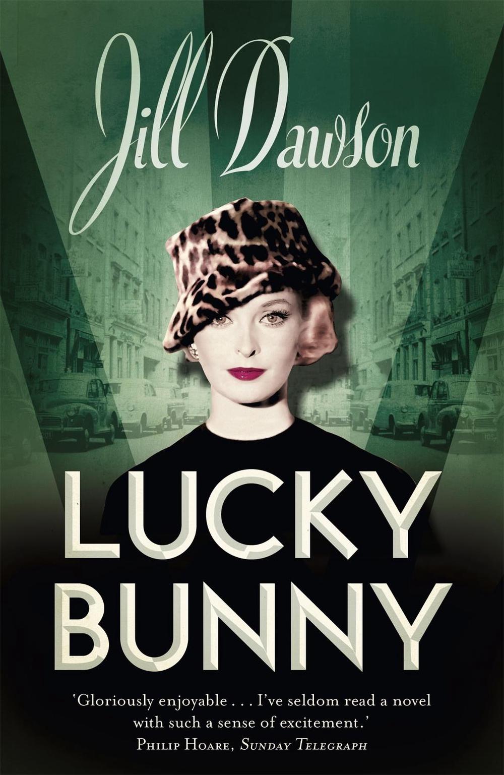 Lucky Bunny by Jill Dawson - ISBN: 9780340935682