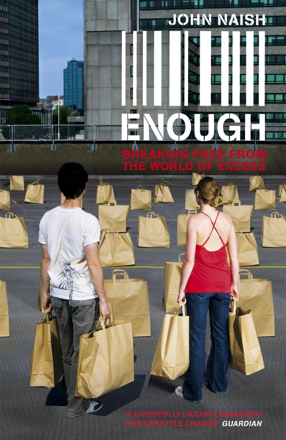 Enough by John Naish - ISBN: 9780340935927