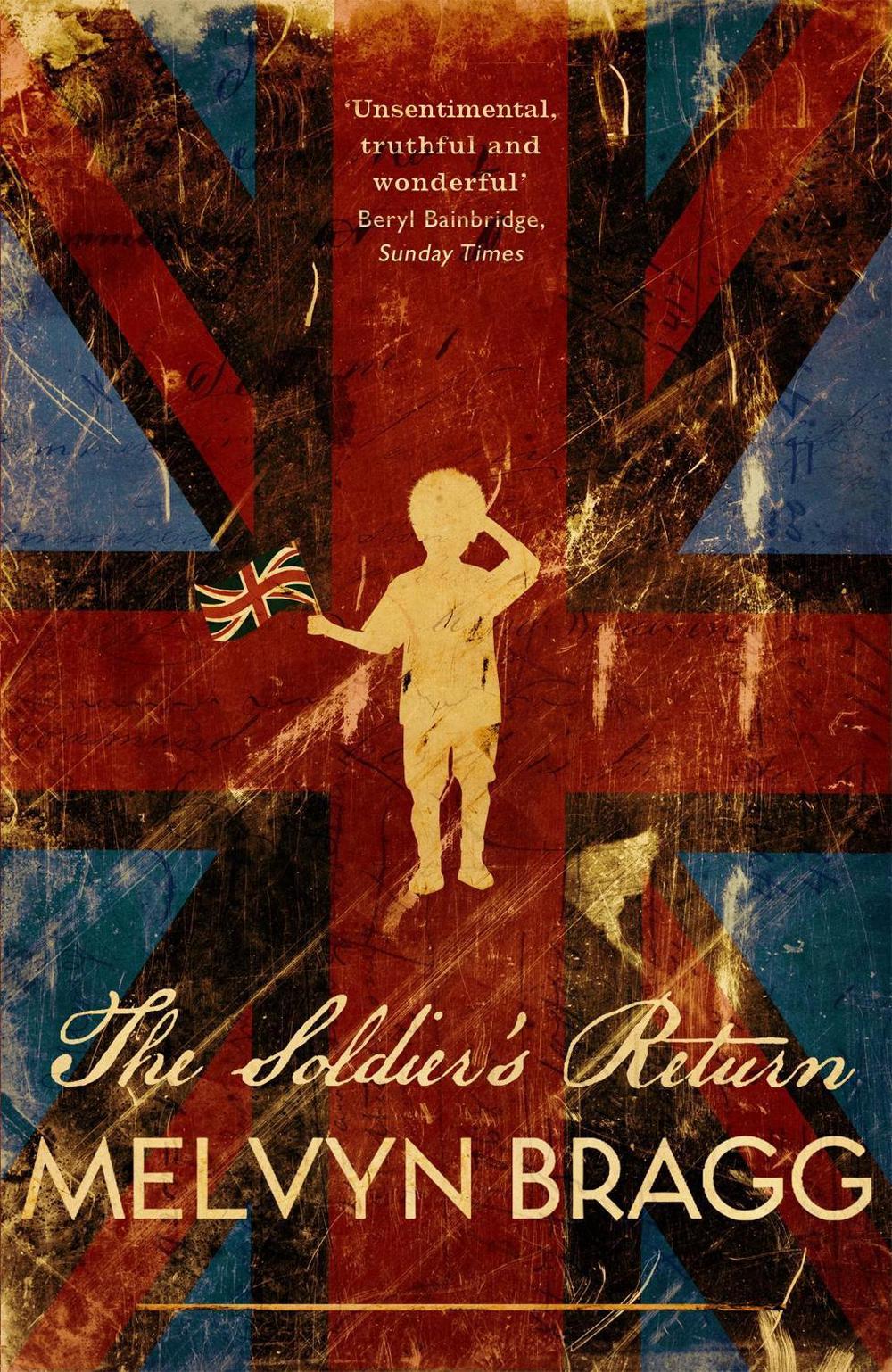The Soldier's Return by Melvyn Bragg - ISBN: 9780340936306