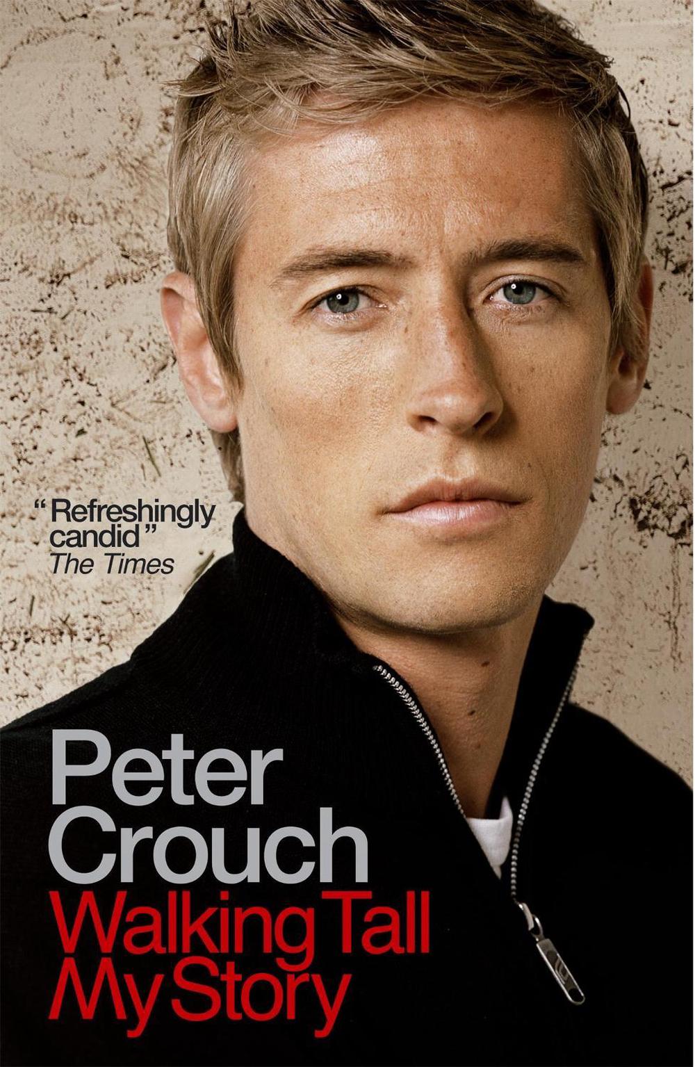 Walking Tall by Peter Crouch - ISBN: 9780340937136